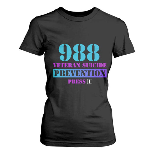 Suicide Prevention Support T Shirt For Women 988 Veteran Suicide Prevention Press 1