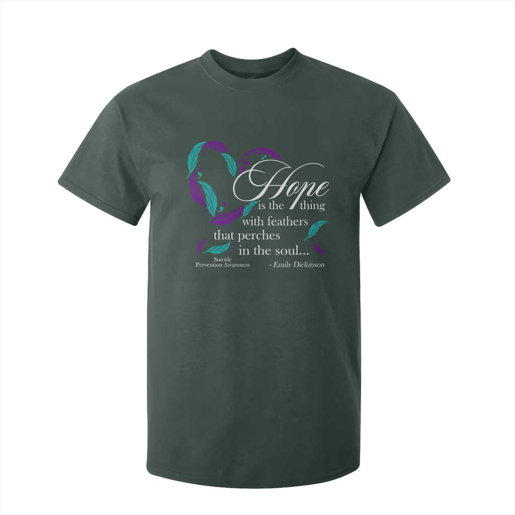 Suicide Prevention Support T Shirt For Kid Hope Is The Thing With Feathers That Perches In The Soul Heart