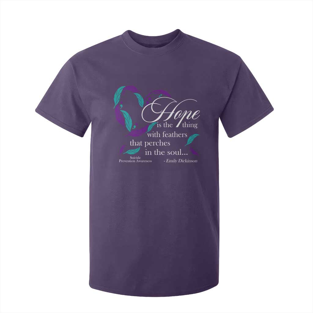 Suicide Prevention Support T Shirt For Kid Hope Is The Thing With Feathers That Perches In The Soul Heart