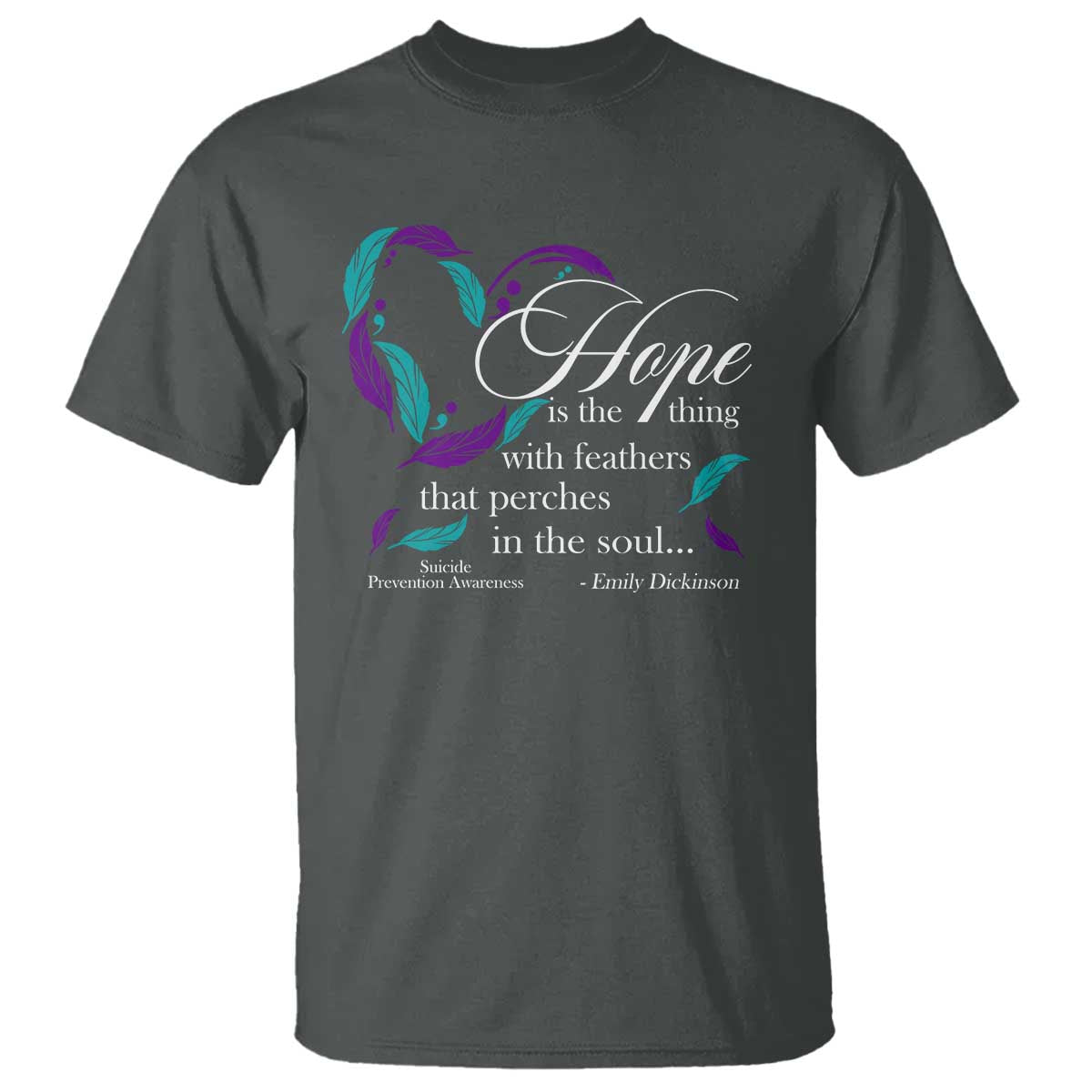 suicide-prevention-awareness-t-shirt-hope-is-the-thing-with-feathers-that-perches-in-the-soul-heart