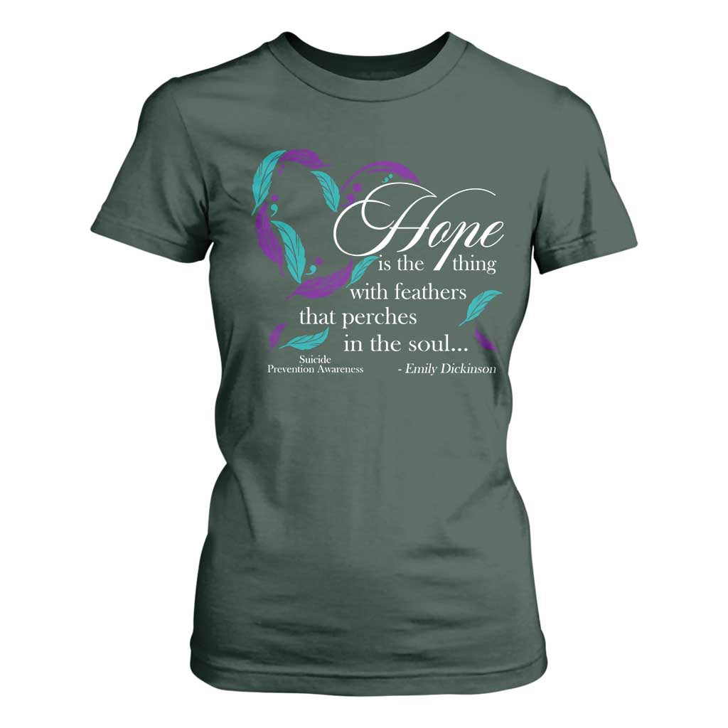 Suicide Prevention Support T Shirt For Women Hope Is The Thing With Feathers That Perches In The Soul Heart