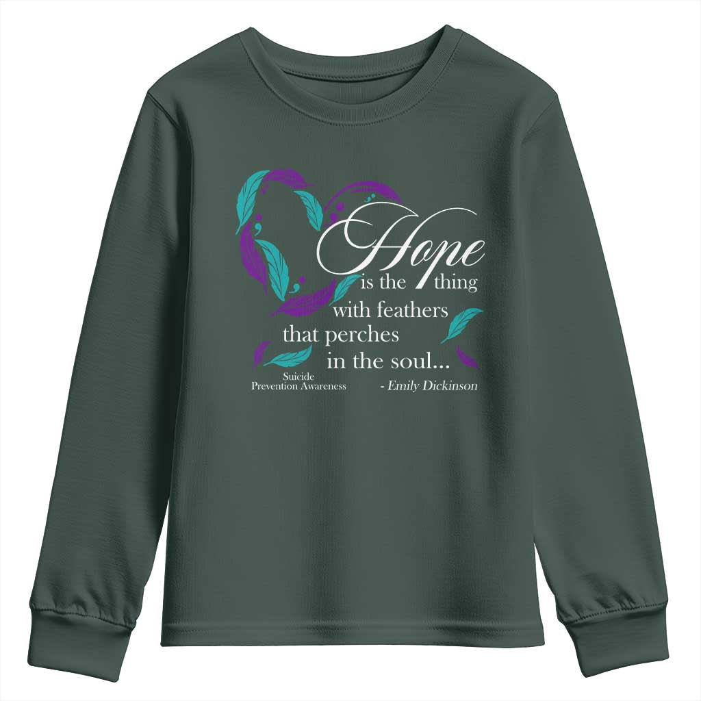 Suicide Prevention Support Youth Sweatshirt Hope Is The Thing With Feathers That Perches In The Soul Heart