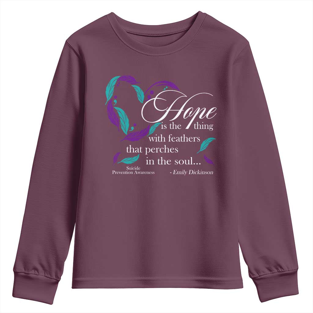 Suicide Prevention Support Youth Sweatshirt Hope Is The Thing With Feathers That Perches In The Soul Heart