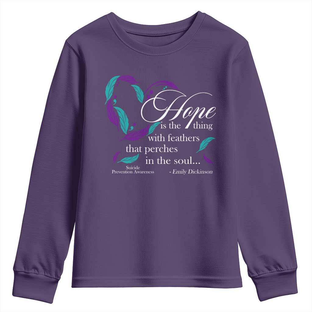 Suicide Prevention Support Youth Sweatshirt Hope Is The Thing With Feathers That Perches In The Soul Heart