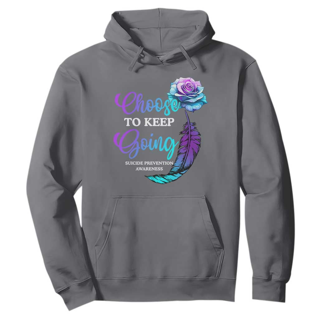 Suicide Prevention Support Hoodie Choose To Keep Going Semicolon Rose Feather