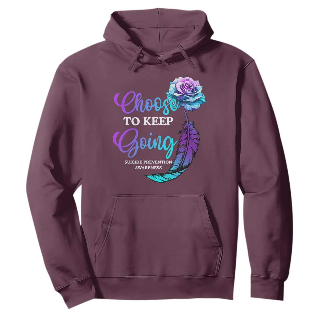 Suicide Prevention Support Hoodie Choose To Keep Going Semicolon Rose Feather