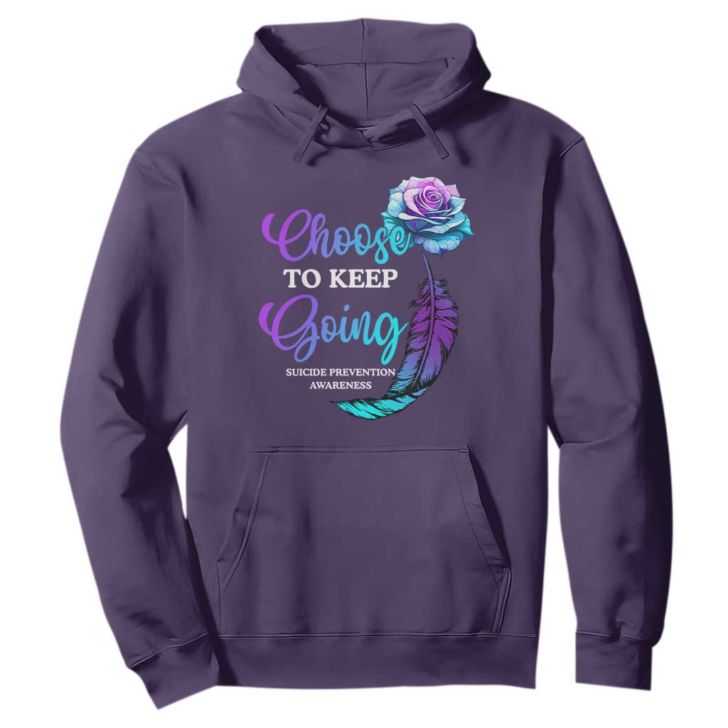 Suicide Prevention Support Hoodie Choose To Keep Going Semicolon Rose Feather