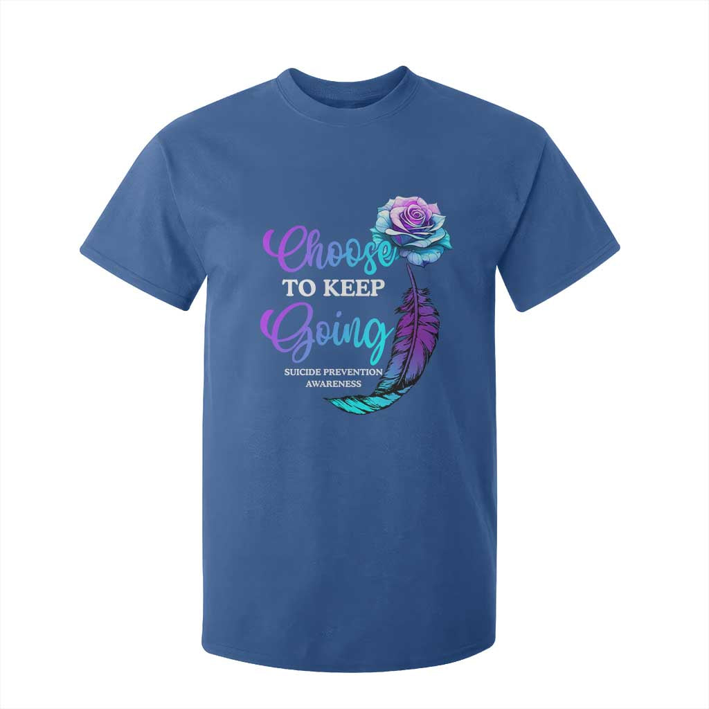 Suicide Prevention Support T Shirt For Kid Choose To Keep Going Semicolon Rose Feather