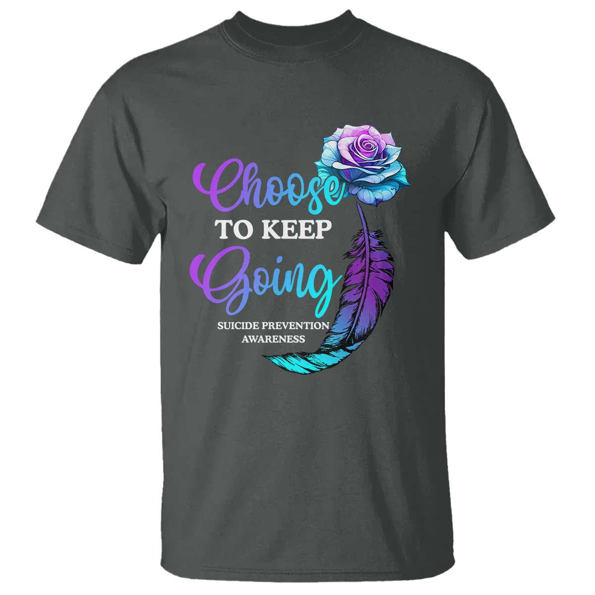 suicide-prevention-awareness-t-shirt-choose-to-keep-going-semicolon-rose-feather
