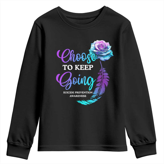 Suicide Prevention Support Youth Sweatshirt Choose To Keep Going Semicolon Rose Feather