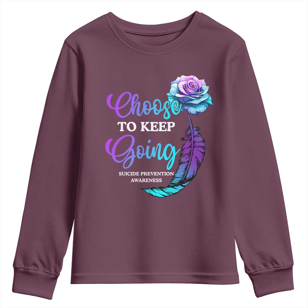 Suicide Prevention Support Youth Sweatshirt Choose To Keep Going Semicolon Rose Feather
