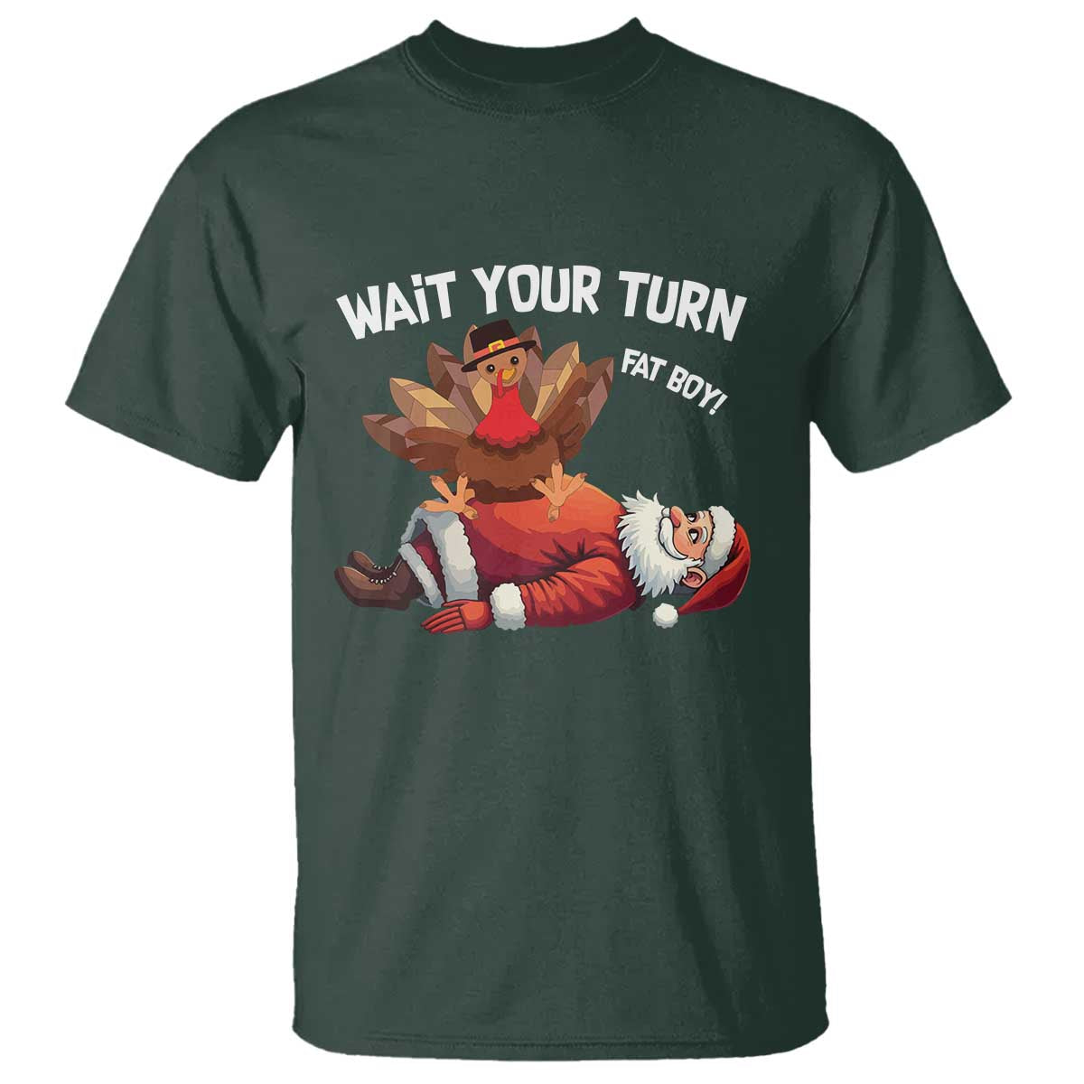 funny-thanksmas-t-shirt-wait-your-turn-fat-boy-turkey-santa