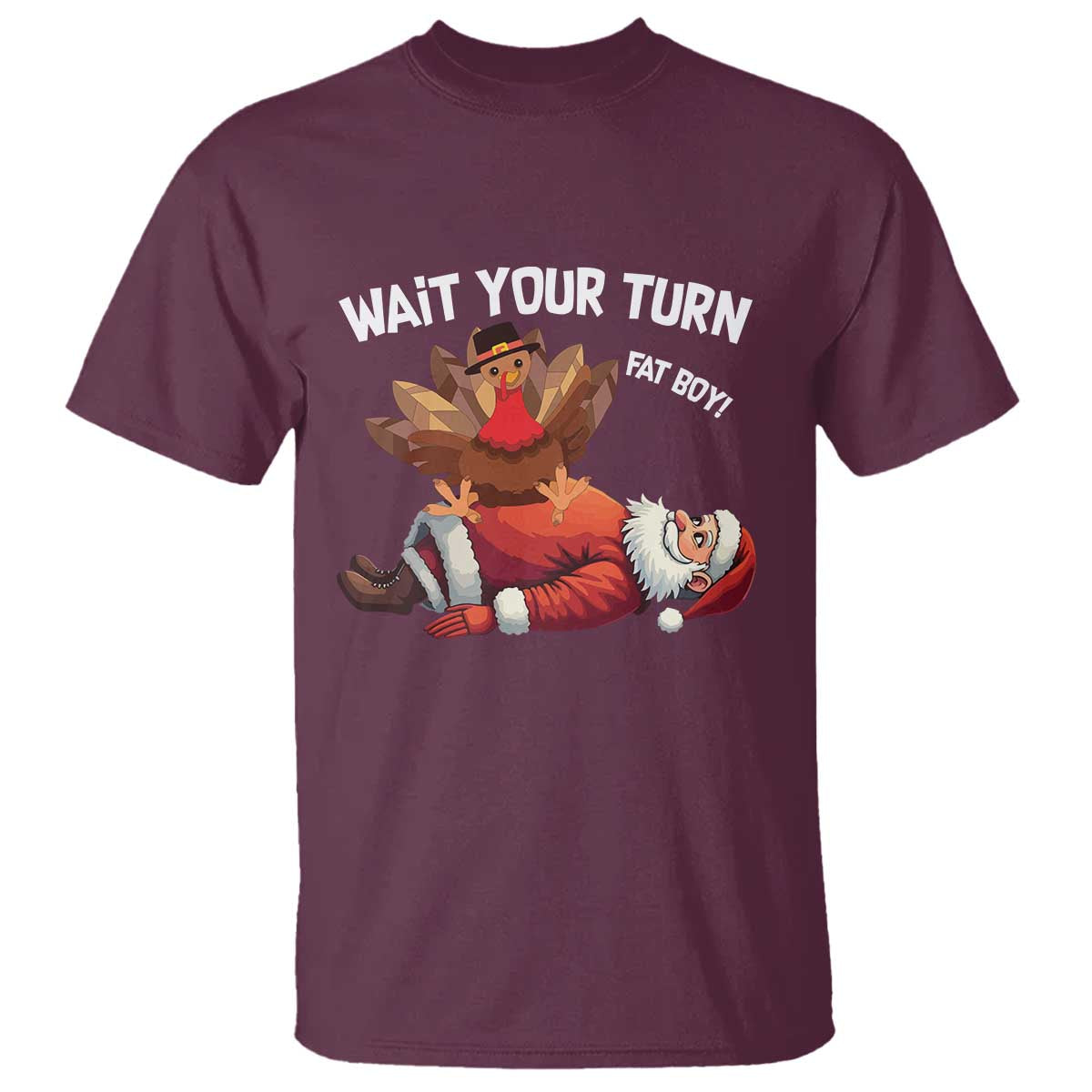funny-thanksmas-t-shirt-wait-your-turn-fat-boy-turkey-santa