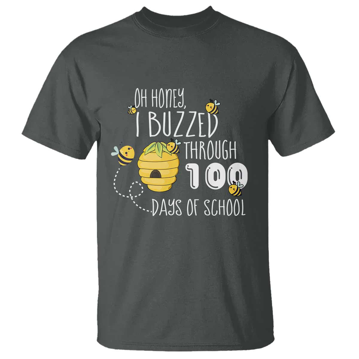 funny-100th-day-of-school-bee-t-shirt-oh-honey-i-buzzed-through-100-days-of-school