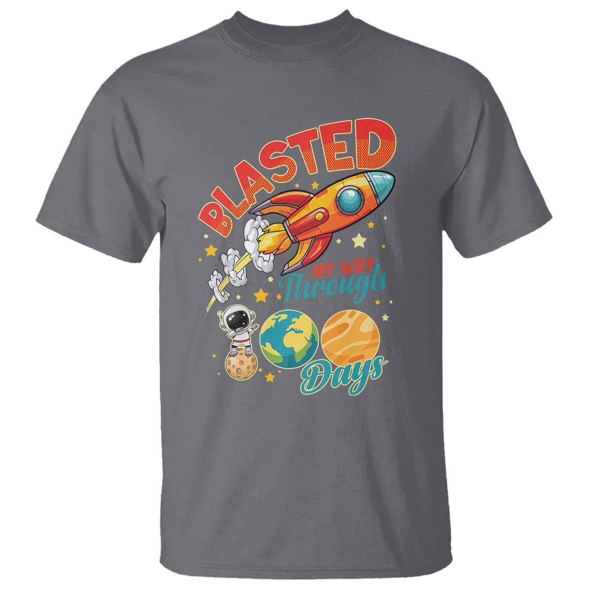 funny-blasted-my-way-through-100-days-t-shirt-100-days-of-school