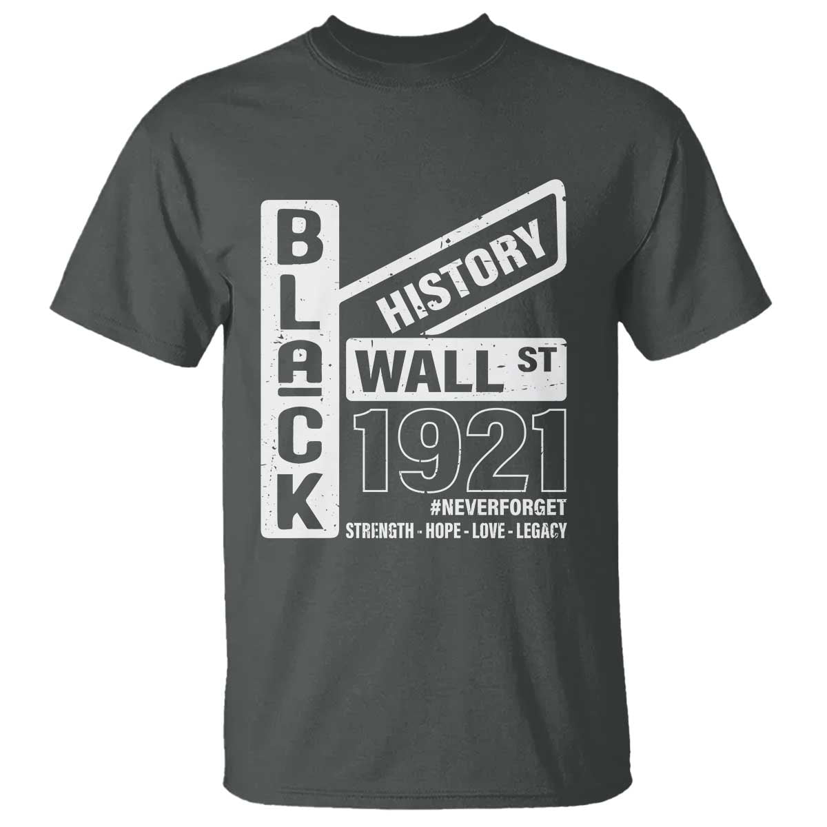 never-forget-black-wall-street-1921-t-shirt-tulsa-black-history-month