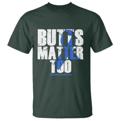 Funny Colon Cancer Support T Shirt Butts Matter Too Save The Butts