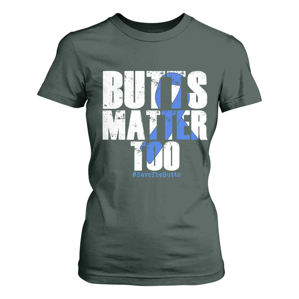Funny Colon Cancer Support T Shirt For Women Butts Matter Too Save The Butts
