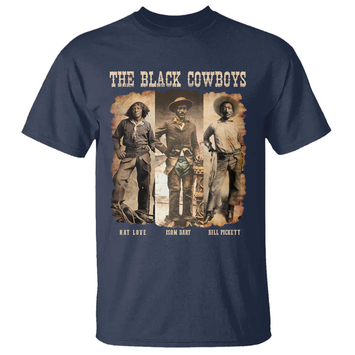 the-black-cowboys-nat-love-isom-dart-bill-pickett-t-shirt-african-american-cowboy