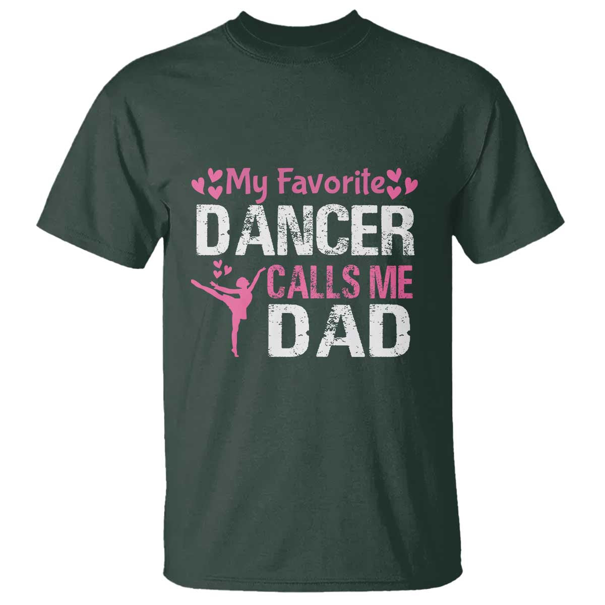 father-and-daughter-t-shirt-my-favorite-dancer-calls-me-dad-fathers-day