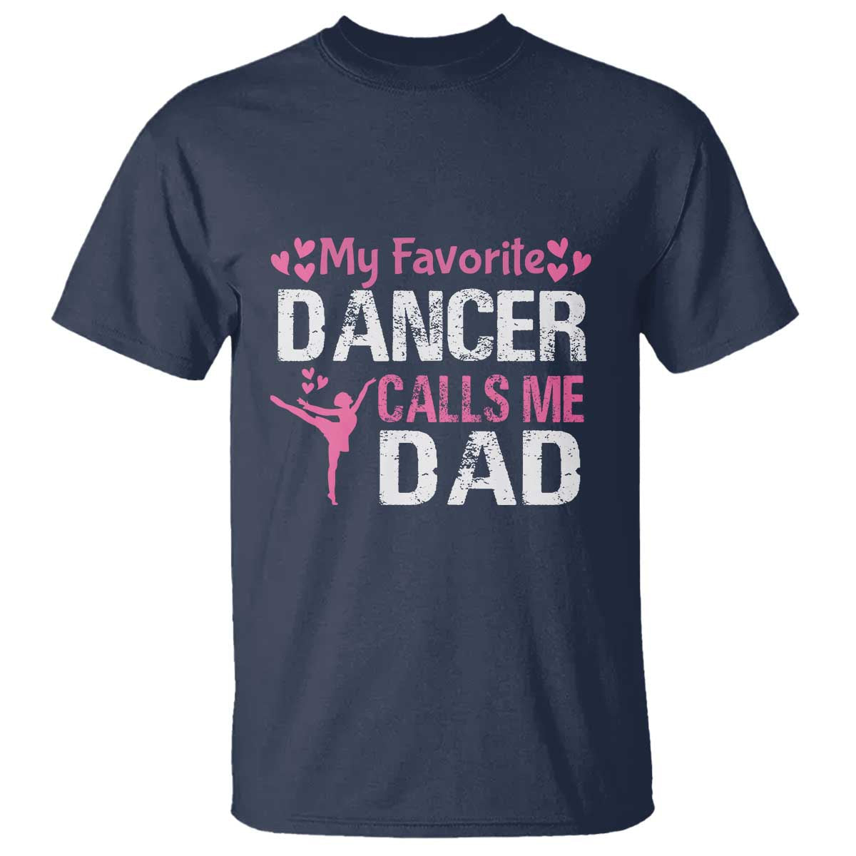 father-and-daughter-t-shirt-my-favorite-dancer-calls-me-dad-fathers-day