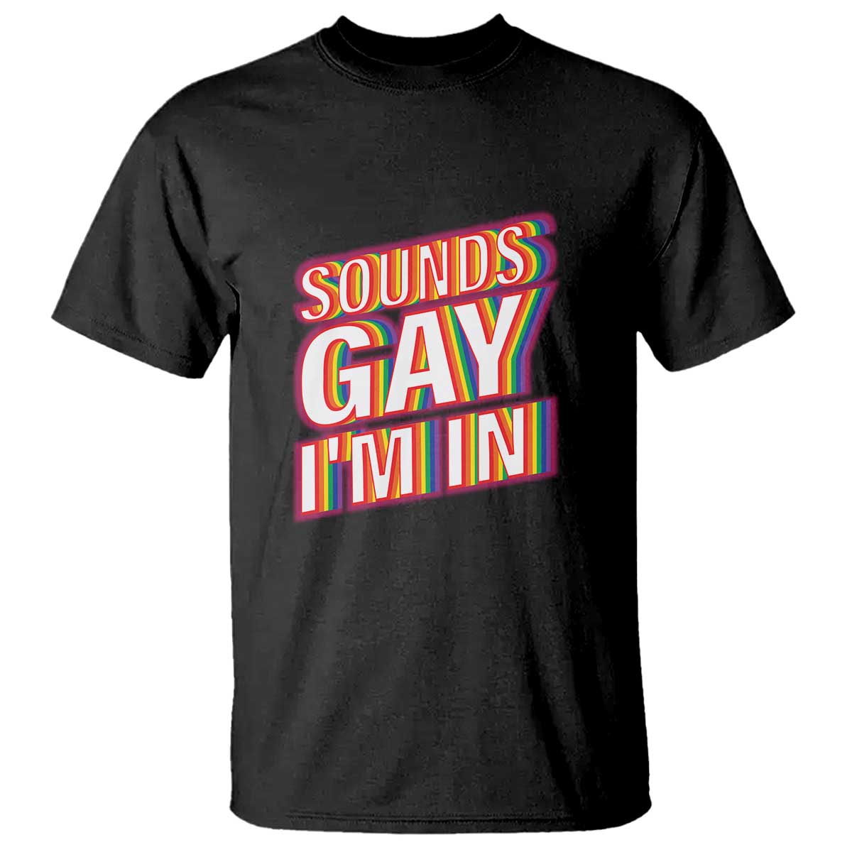 funny-lgbt-t-shirt-sounds-gay-im-in-lgbtq-community