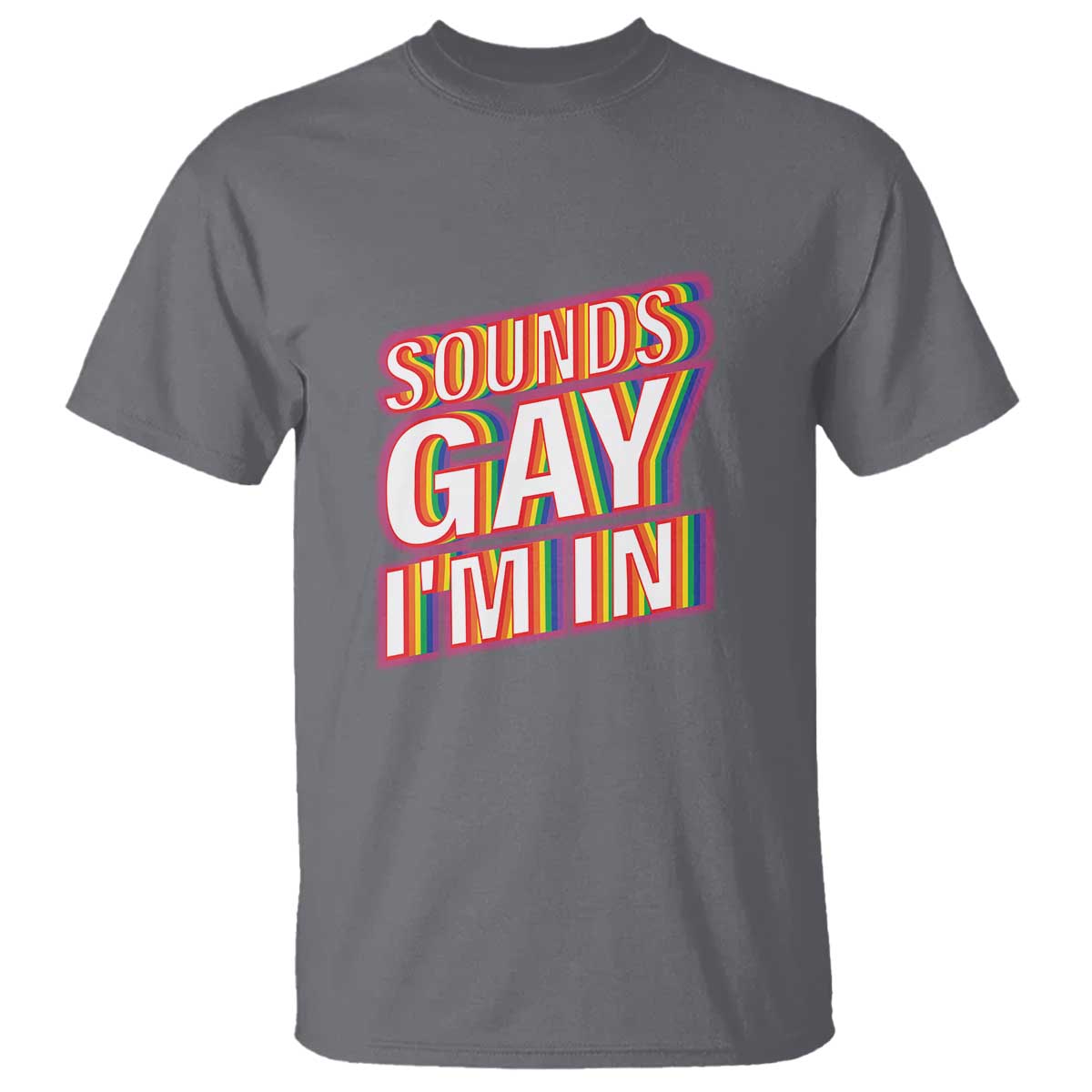 funny-lgbt-t-shirt-sounds-gay-im-in-lgbtq-community