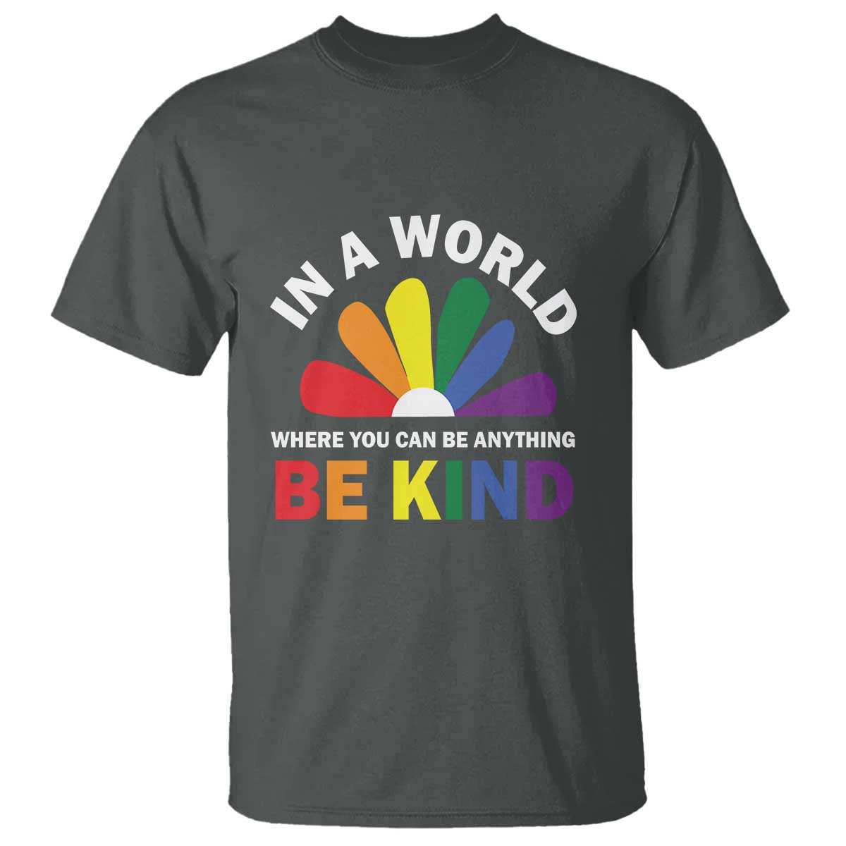 lgbt-pride-t-shirt-in-a-world-where-you-can-be-anything-be-kind-lgbtq-flag-daisy