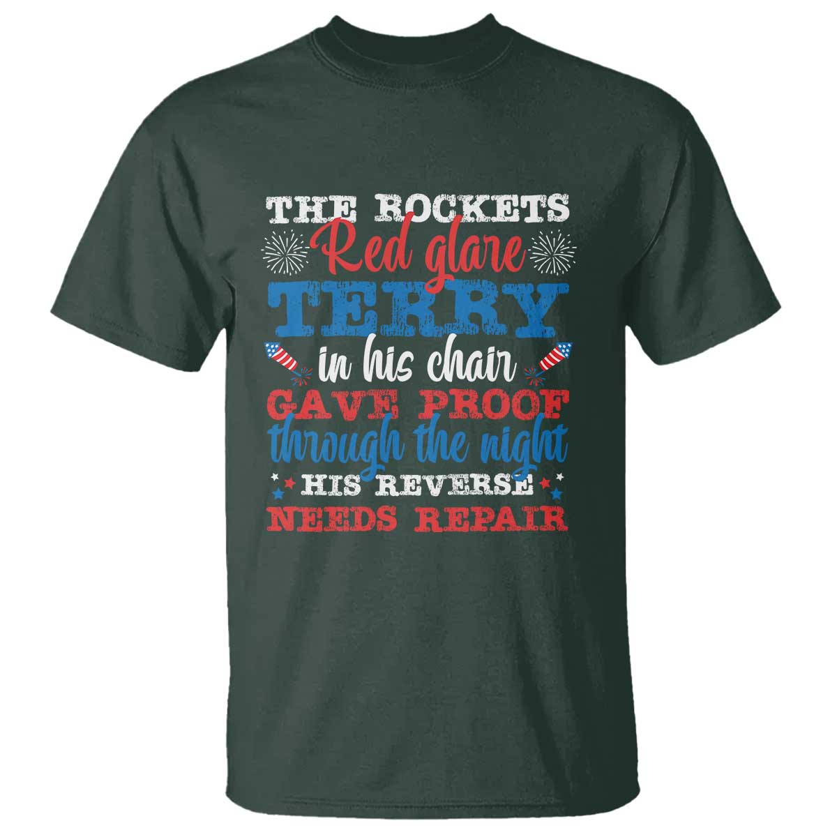 funny-the-rockets-red-glare-terry-in-his-chair-his-reverse-needs-repair-t-shirt-4th-of-july-meme