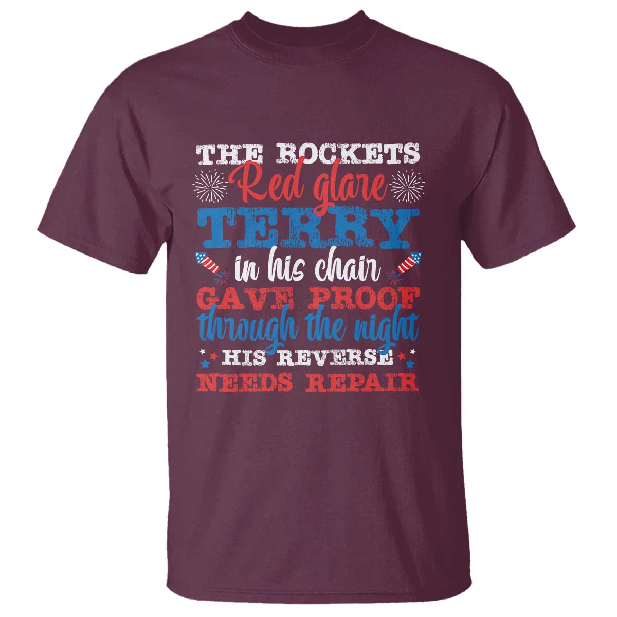 funny-the-rockets-red-glare-terry-in-his-chair-his-reverse-needs-repair-t-shirt-4th-of-july-meme