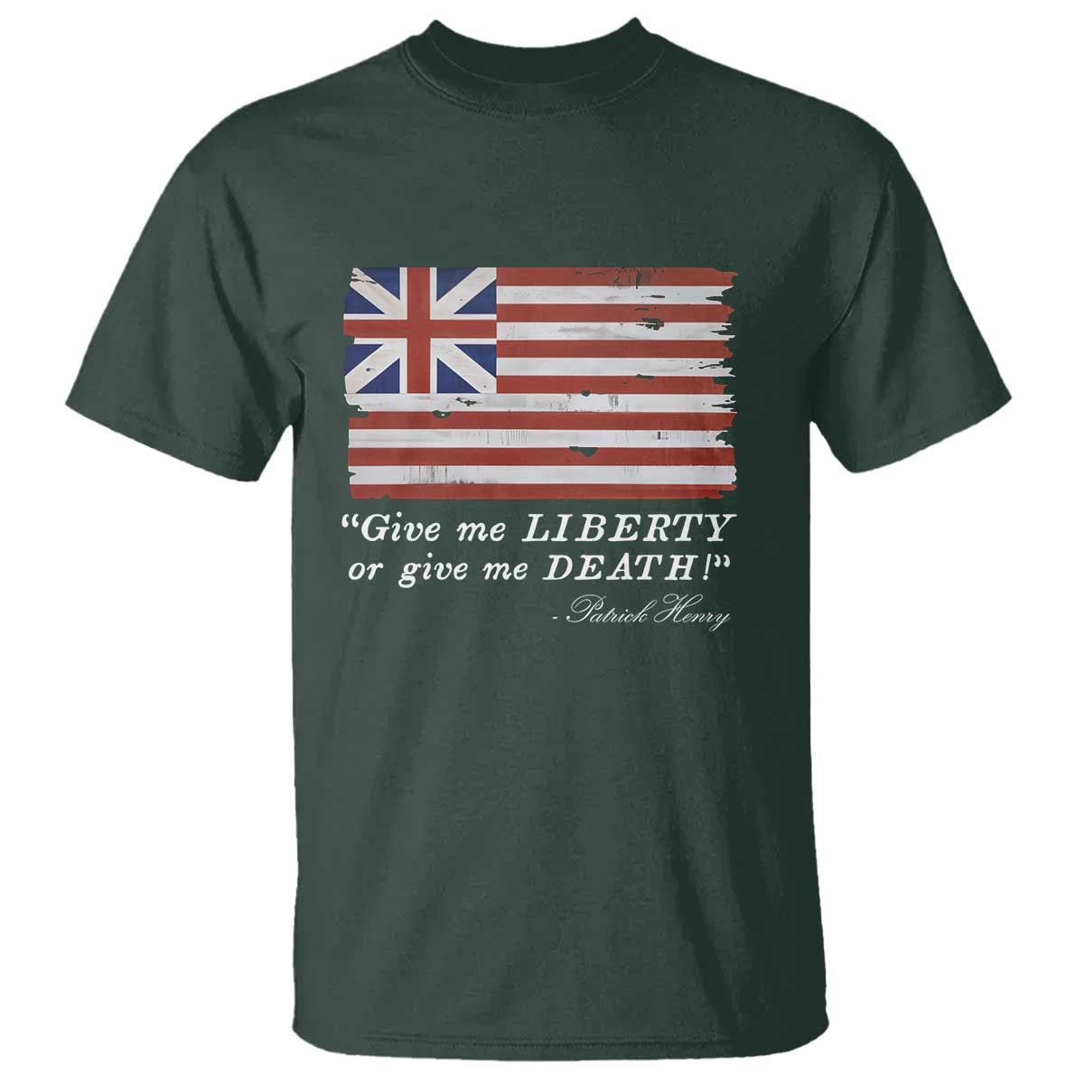 funny-give-me-liberty-or-give-me-death-t-shirt-patrick-henry-quote-grand-union-flag