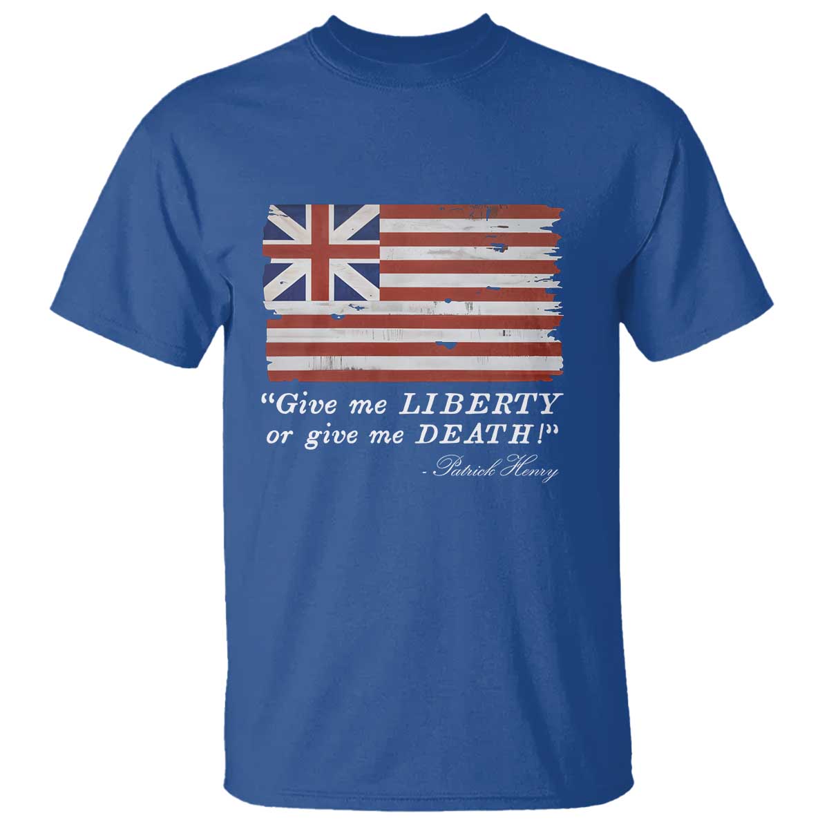 funny-give-me-liberty-or-give-me-death-t-shirt-patrick-henry-quote-grand-union-flag