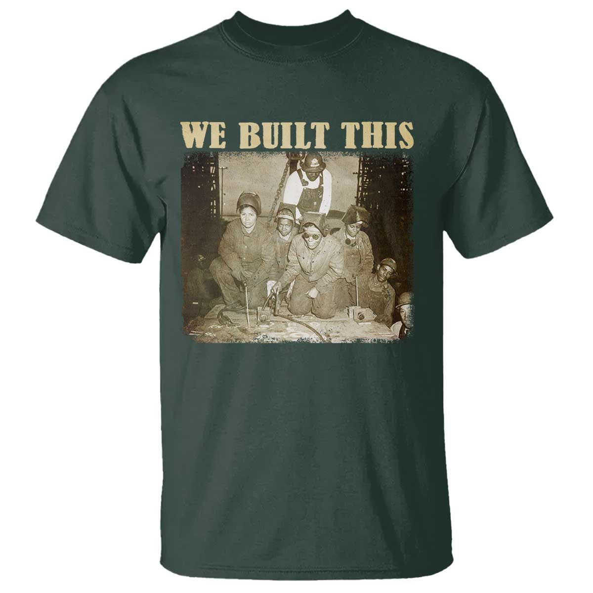 we-built-african-american-worker-t-shirt-black-history-month