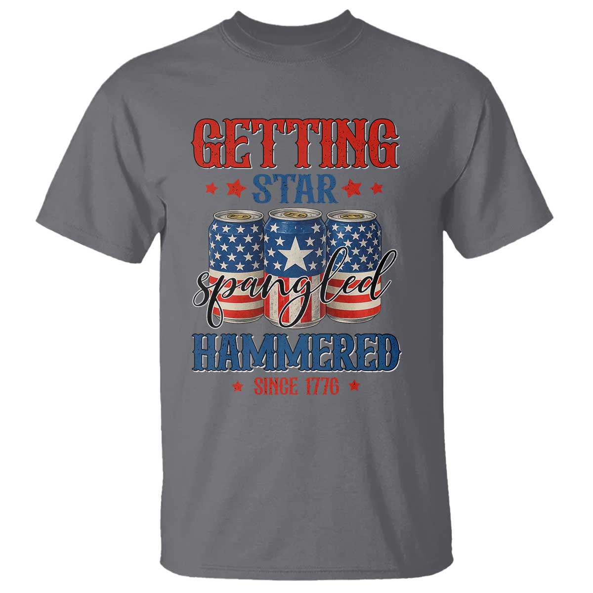 funny-getting-star-spangled-hammered-since-1776-t-shirt-4th-of-july-beers-american-flag