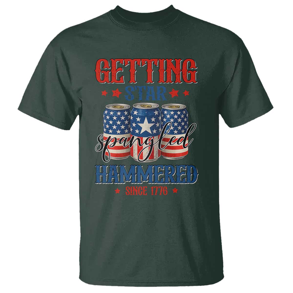 funny-getting-star-spangled-hammered-since-1776-t-shirt-4th-of-july-beers-american-flag