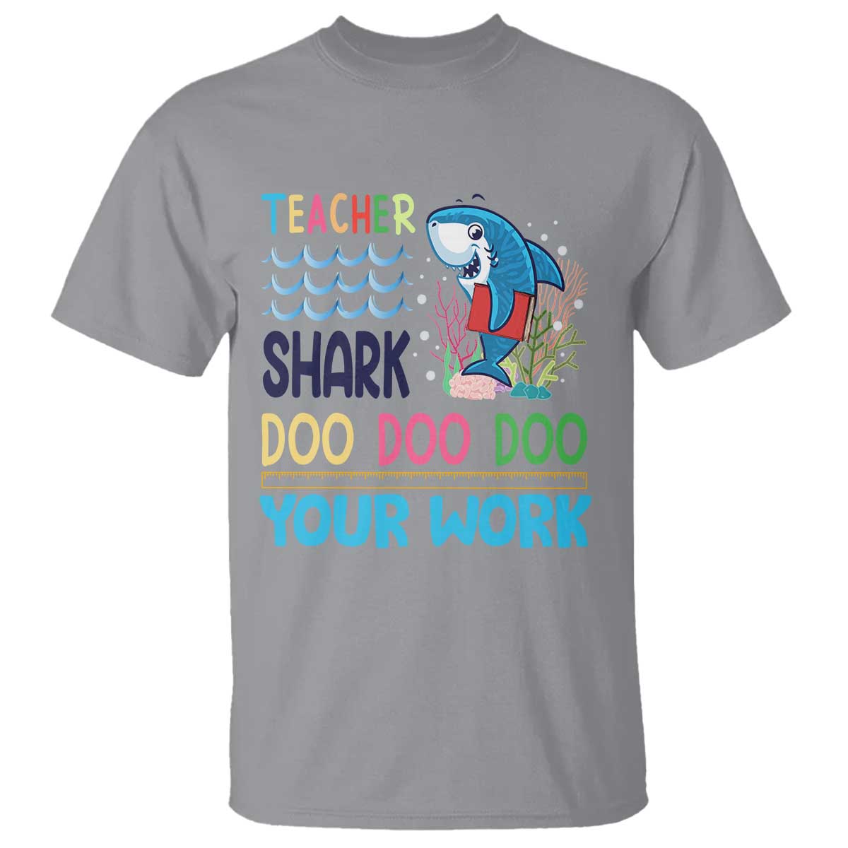 funny-teacher-shark-t-shirt-do-your-work-ruler-back-to-school