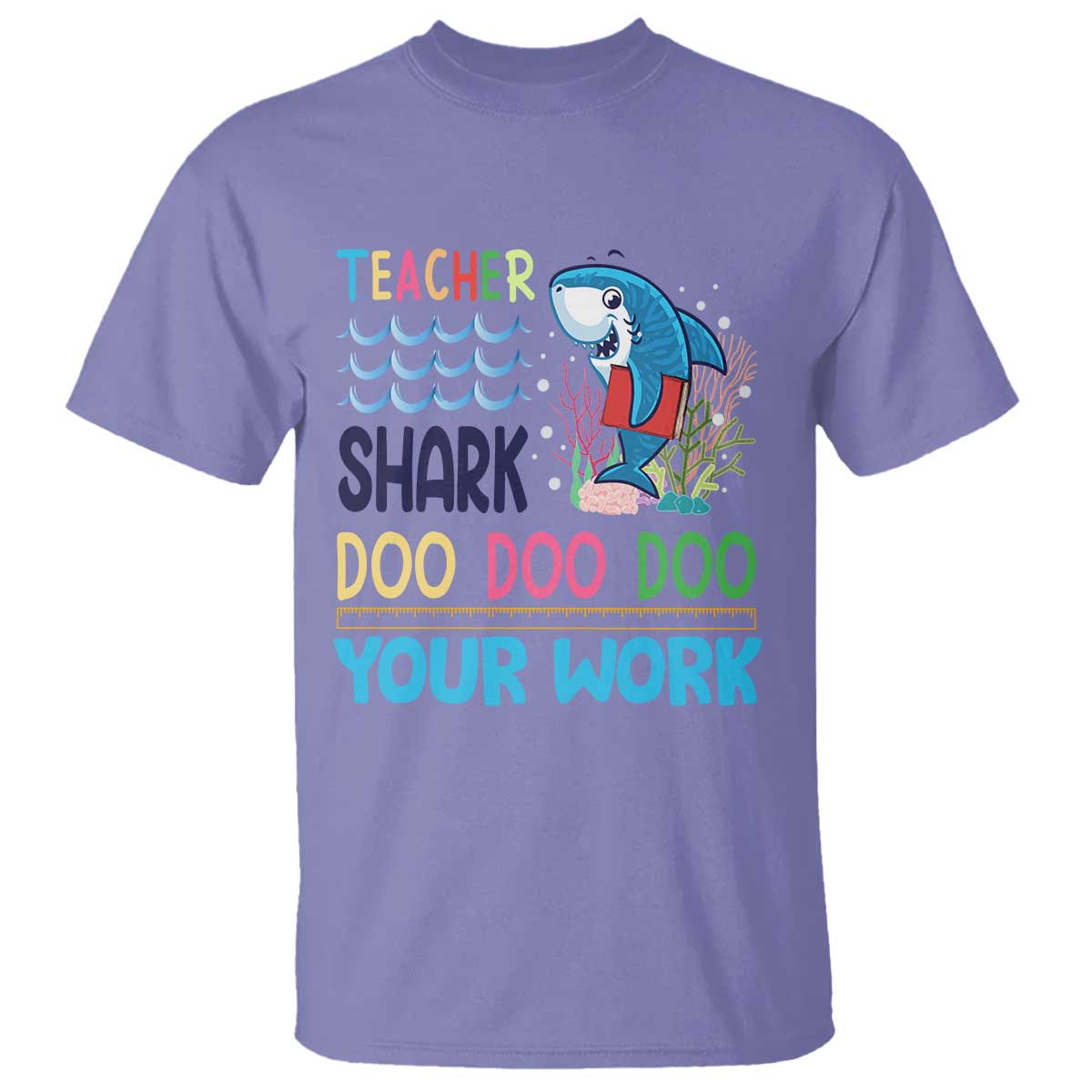funny-teacher-shark-t-shirt-do-your-work-ruler-back-to-school