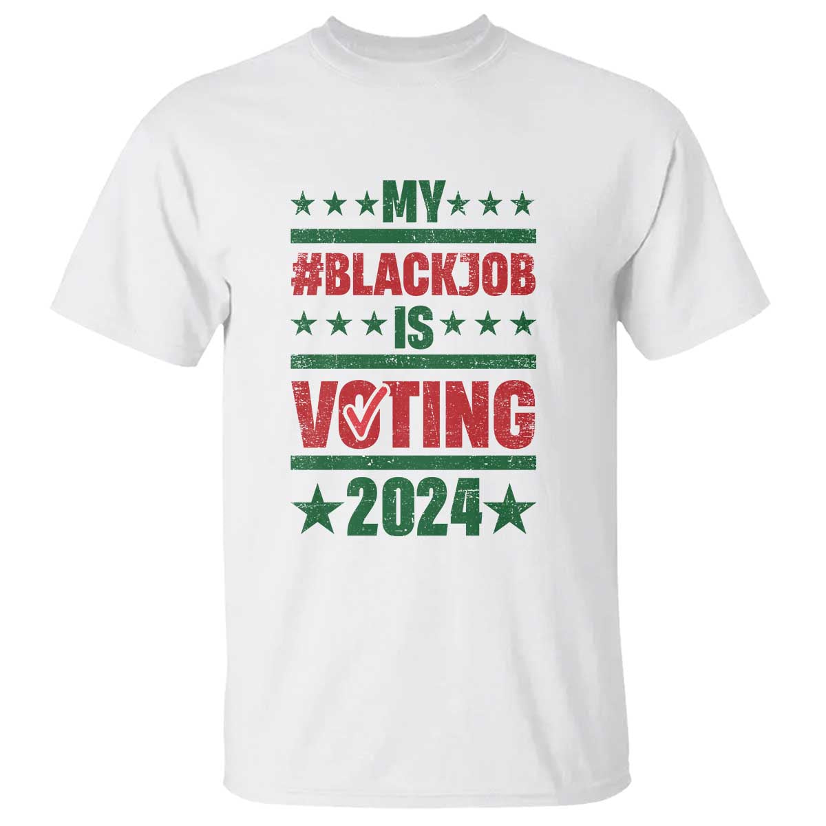 my-black-job-is-voting-2024-t-shirt-election-feminist-star