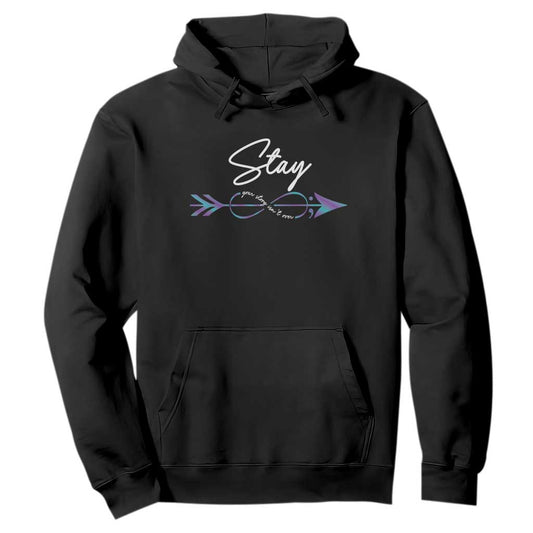 Suicide Prevention Support Hoodie Stay Your Story Isn't Over Arrow Semicolon