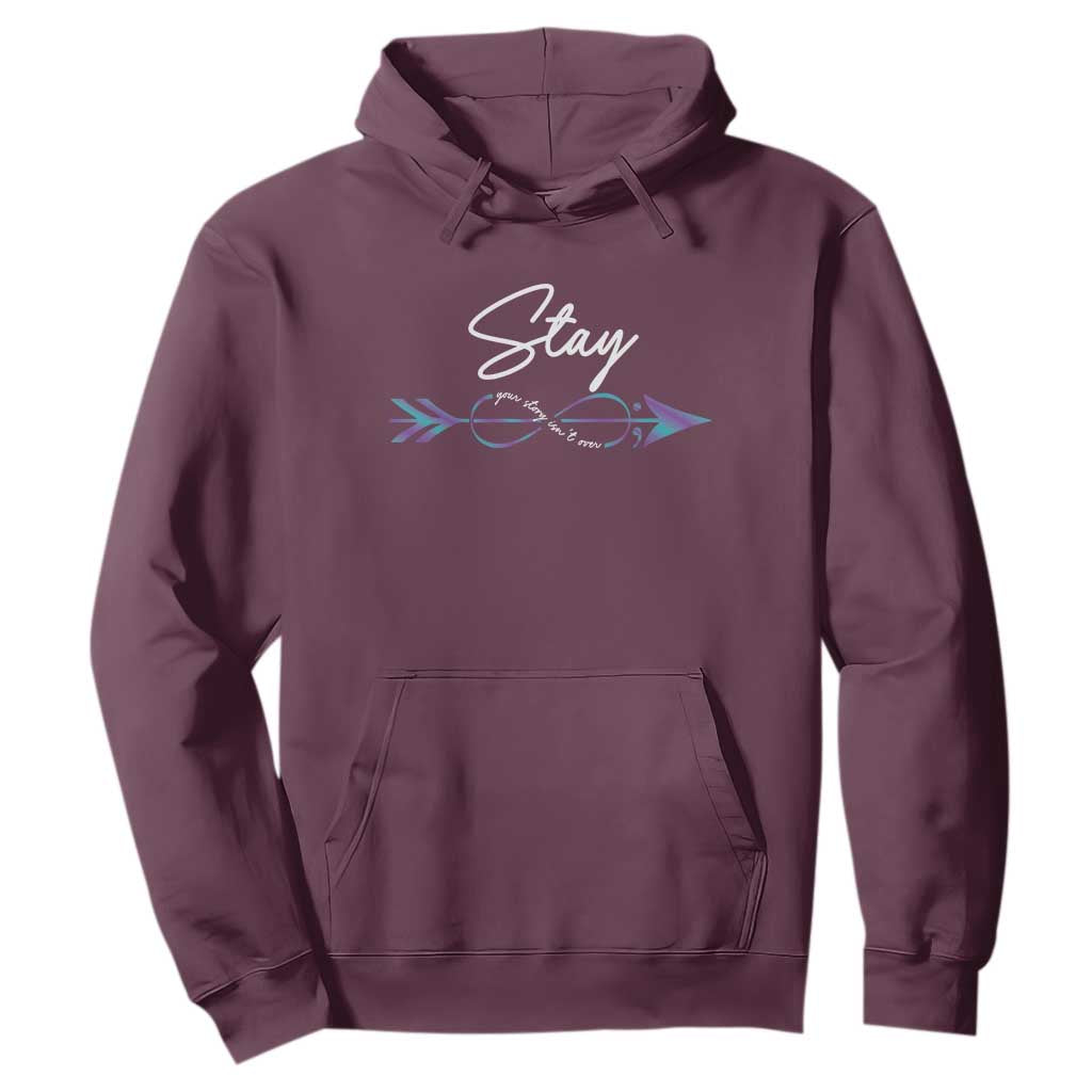Suicide Prevention Support Hoodie Stay Your Story Isn't Over Arrow Semicolon