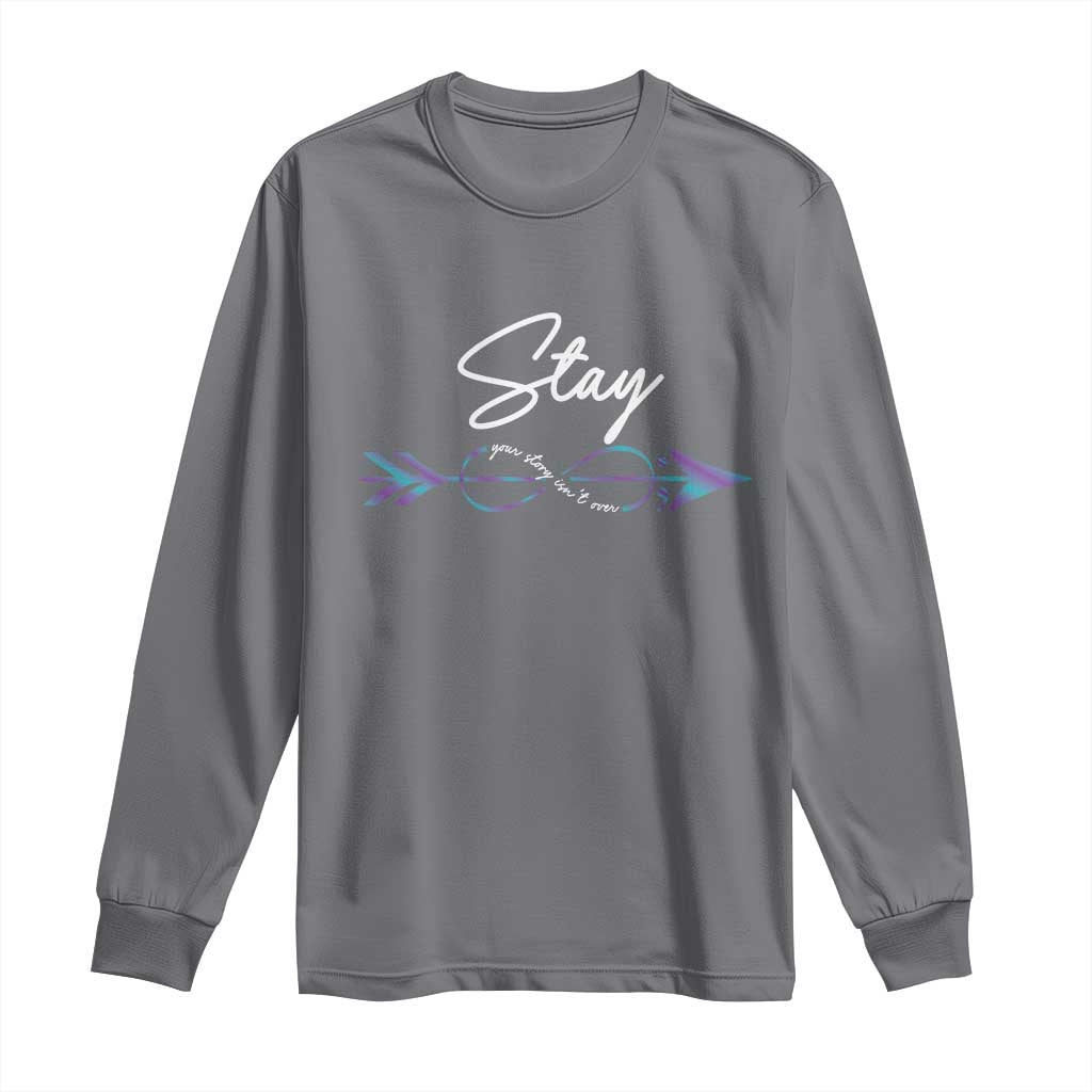 Suicide Prevention Support Long Sleeve Shirt Stay Your Story Isn't Over Arrow Semicolon