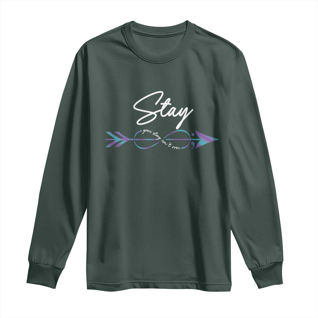 Suicide Prevention Support Long Sleeve Shirt Stay Your Story Isn't Over Arrow Semicolon