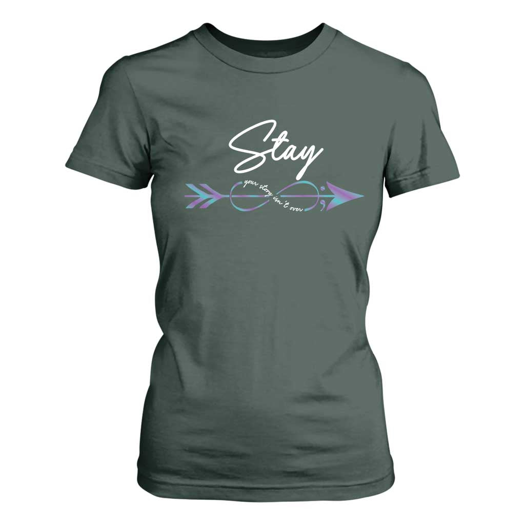 Suicide Prevention Support T Shirt For Women Stay Your Story Isn't Over Arrow Semicolon
