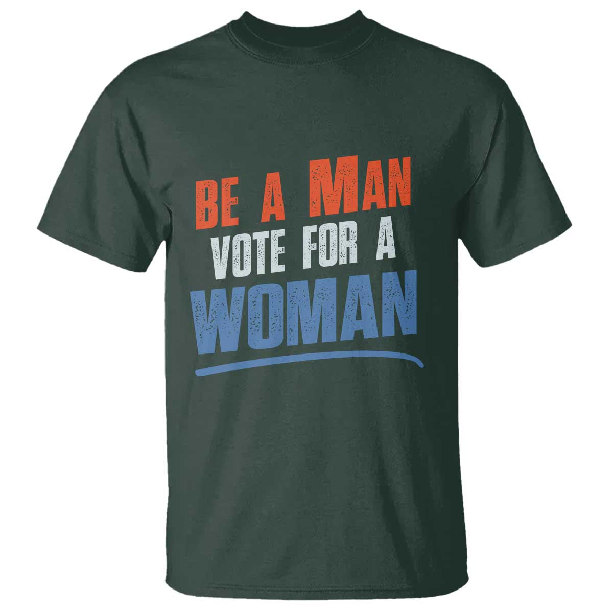 harris-supporter-2024-t-shirt-be-a-man-vote-for-a-woman