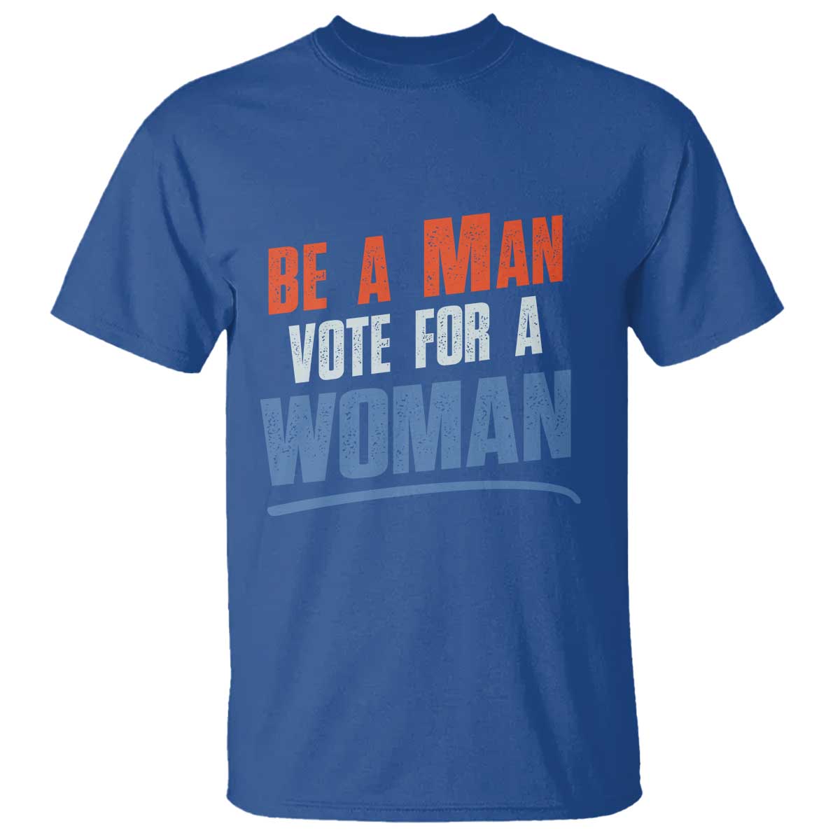 harris-supporter-2024-t-shirt-be-a-man-vote-for-a-woman