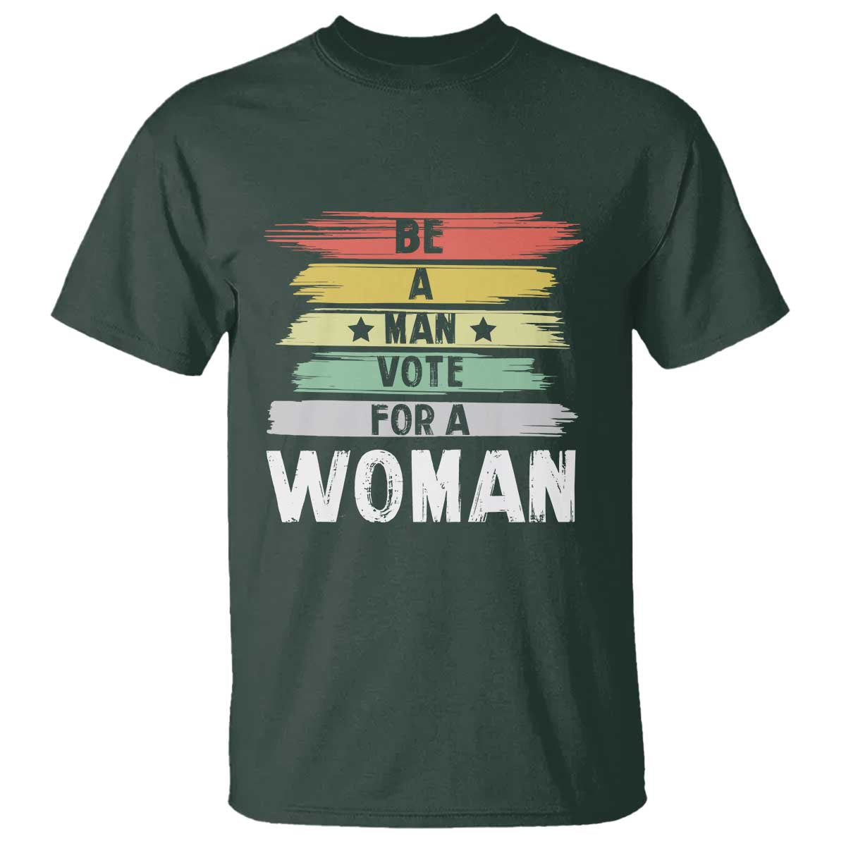 harris-supporter-2024-t-shirt-be-a-man-vote-for-a-woman-retro-star