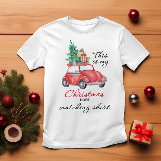 funny-this-is-my-christmas-movie-watching-shirt-t-shirt-red-car-xmas-tree