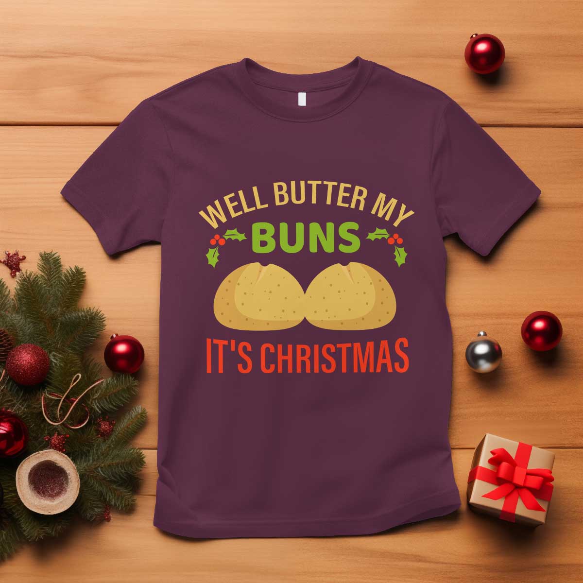 funny-christmas-bun-bread-t-shirt-well-butter-my-buns-its-xmas