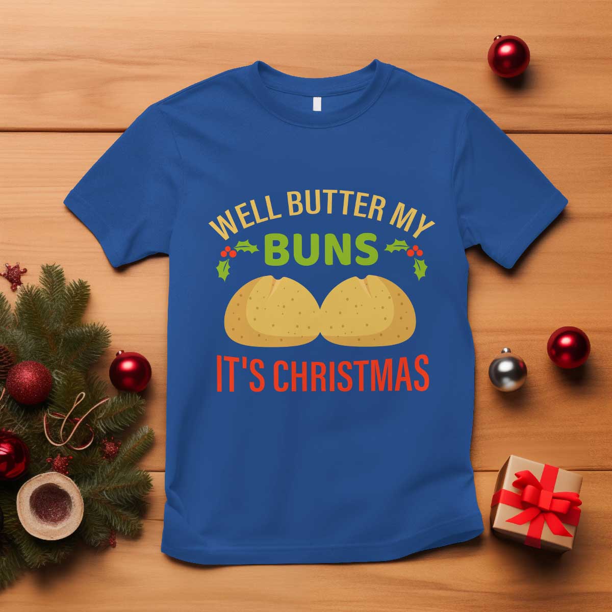 funny-christmas-bun-bread-t-shirt-well-butter-my-buns-its-xmas
