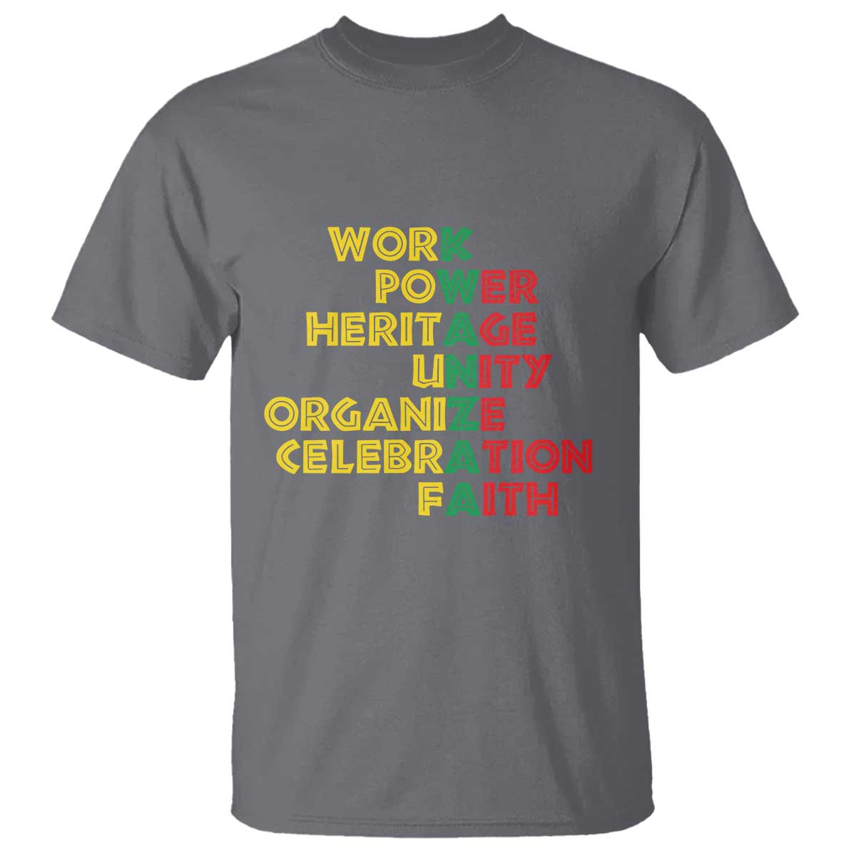 kwanzaa-t-shirt-work-power-heritage-unity-organize-celebration-faith-african-heritage